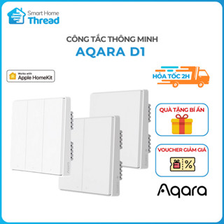 Aqara D1 - Công tắc thông minh âm tường, hẹn giờ bật tắt, kết nối Zigbee, Apple HomeKit, Tự động