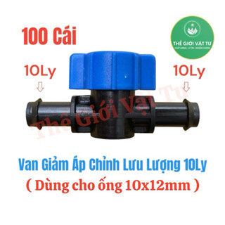 [Bán sỉ] 100 Van giảm áp điều chỉnh lưu lợng ống 8 ly - 10 ly dùng điều chỉnh lưu lượng nước trong hệ thống tưới tự động