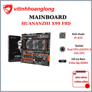 Mainboard Huananzhi X99 F8D Bảo hành 12 tháng