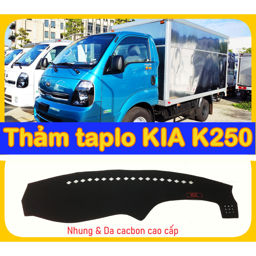 Thảm Lót Che Nắng Taplo Xe Tải kia k250 k200 k250L K149 K100 K150 1T4 2T