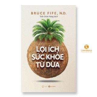 Sách - Lợi ích sức khỏe từ dừa - Thái Hà Books