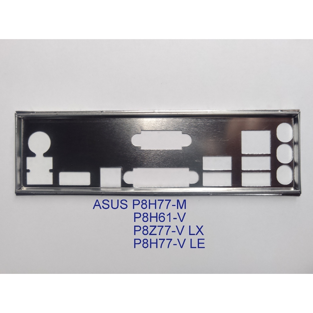 FE chặn main ASUS P8H61-V (Mainboard IO Shield: 232)