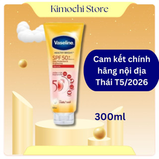 Kem chống nắng body Vaseline 50X SPF 50 PA++Thái Lan mẫu  mới nhất bật tone da hồng hào 300ml, Kcn Vaseline body thái