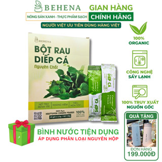 Bột Diếp Cá Behena 50g Giảm Mỡ Giảm Cân, Lợi Tiểu, Giải Độc, Tăng Cường Sức Đề Kháng