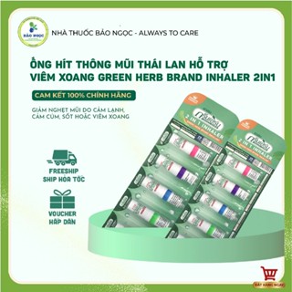 [ HỎA TỐC] Ống Hít Thông Mũi Thái Lan Hỗ Trợ Viêm Xoang Green Herb Brand Inhalant 2IN1 (100% Chính Hãng)