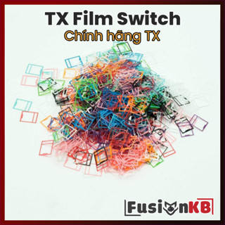 TX Film v2 | Deskey Film | Film switch | Switch full mod | Lube + Film |  L + F | Linh kiện bàn phím cơ | FusionKB