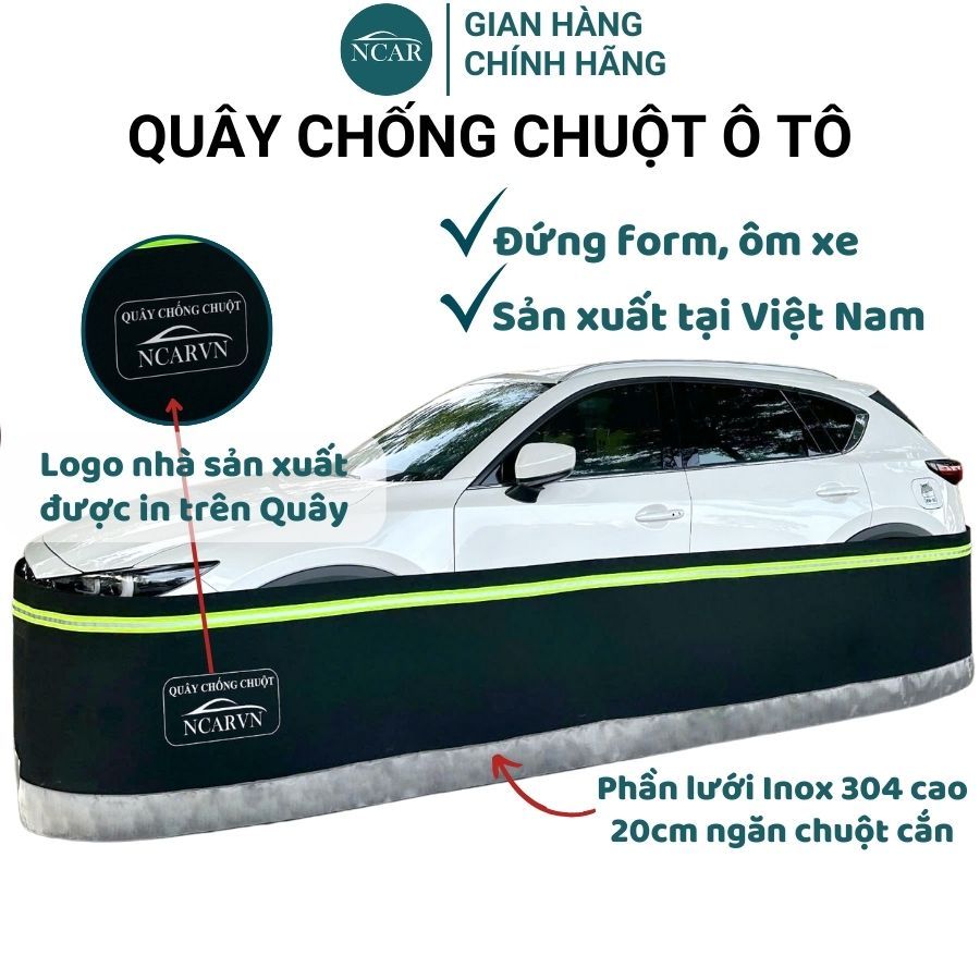 Quây Chống Chuột Ô Tô NCAR VN, dày dặn, đứng dáng, sản xuất tại Việt Nam