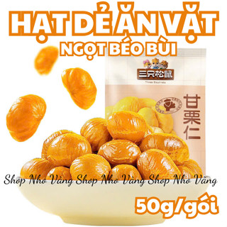 Hạt dẻ tách vỏ Ba Con Sóc Đồ ăn vặt hạt dẻ hấp nguyên vị
