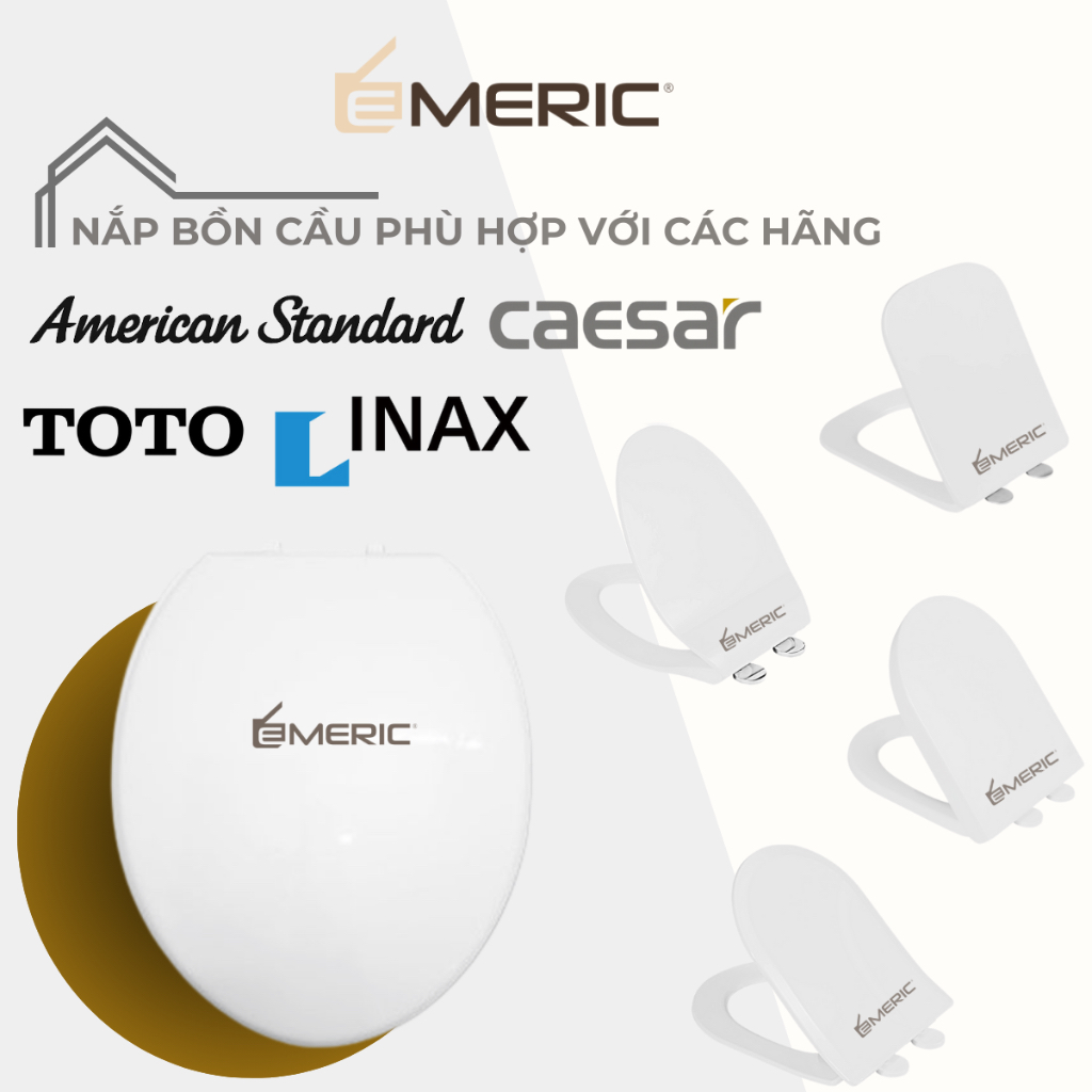 Nắp bồn cầu rơi êm chính hãng EMERIC phù hợp bồn cầu TOTO, AMERICAN STANDARD, CAESAR, INAX..