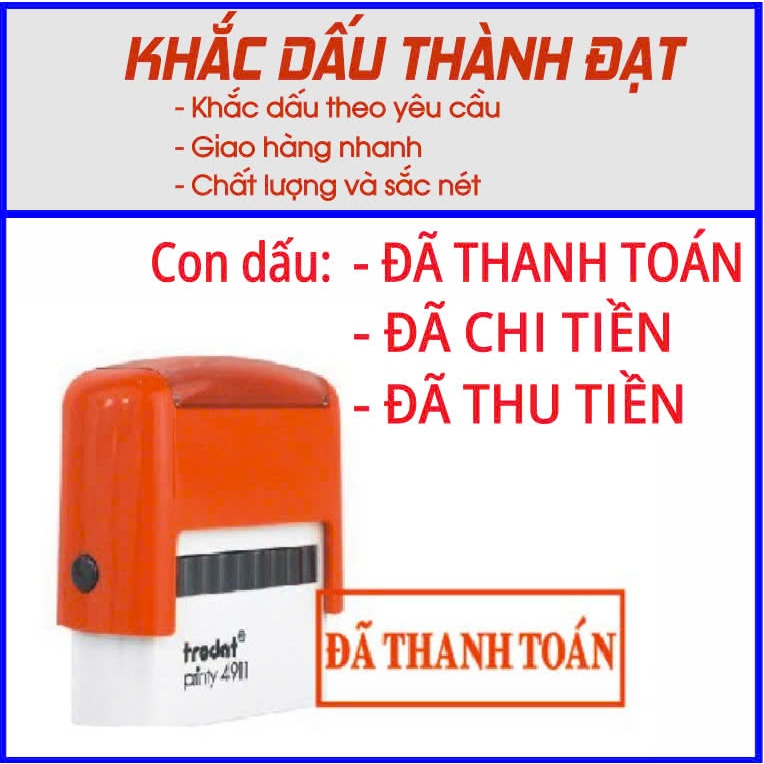 Con dấu ĐÃ THANH TOÁN, ĐÃ CHI TIỀN, ĐÃ THI TIỀN