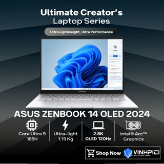 Laptop Asus Zenbook 14 OLED UX3405MA (Ultra 9-185H/ Intel Arc/ Ram 32GB/ SSD 1TB/ 14' 2.8K 120Hz OLED)