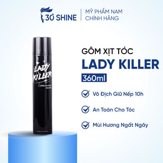  Gôm xịt tóc 30Shine phân phối Lady Killer 360ml thách thức nón bảo hiểm 
