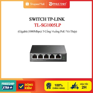  Thiết bị chia mạng TP-Link TL-SG1005LP  Gigabit  1000Mbps   5 Cổng  4 cổng PoE  Vỏ Thép  