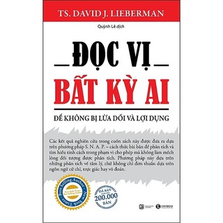 Sách Đọc Vị Bất Kỳ Ai - TS. David J. Lieberman