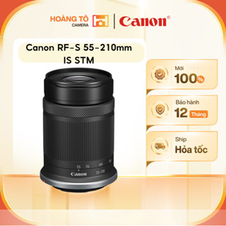 Ống kính Canon RF-S 55-210mm f/5-7.1 IS STM mới 100% | Tách kit ( Ko Box )