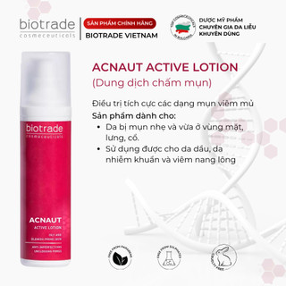 Chấm Mụn Biotrade Acnaut Active Lotion 60ml