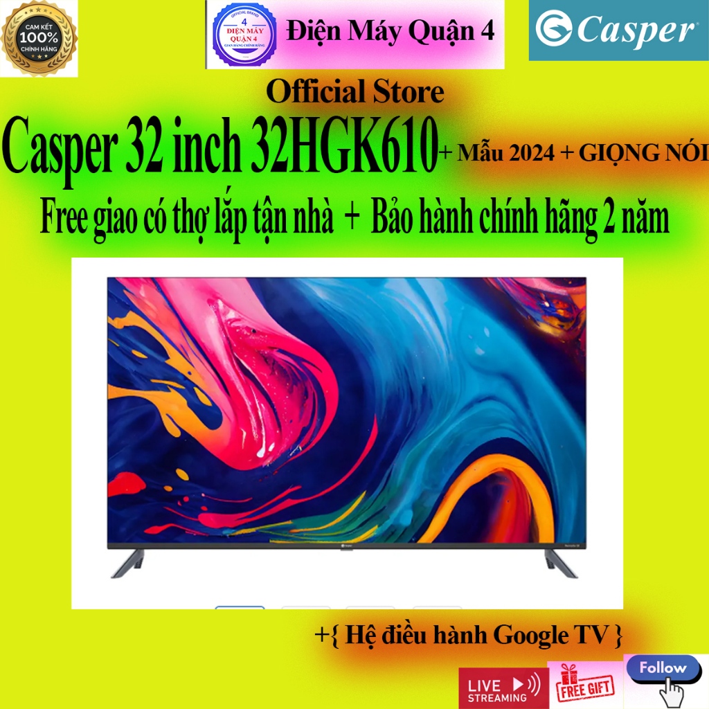 Smart Tivi Casper HD 32 Inch 32HGK610 Chính hãng, mới 100%, New 2024