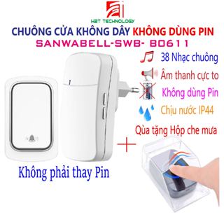 Chuông cửa không dây Sanwabell SWB-B0611,không dùng Pin,38 nhạc chuông, âm thanh to, chống nước