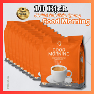 10 Bịch Cà phê sữa Good Morning Trần Quang 480g cafe sữa 3in1 (bịch 24 gói * 20g)