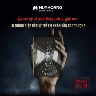 Sách - Ngôi Nhà Kỳ Quái Tiểu Thuyết (tặng kèm bản thiết kế ngôi nhà kì quái)