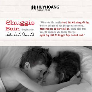 Sách - Shuggie Bain: Chiếc Linh Hồn Nhỏ