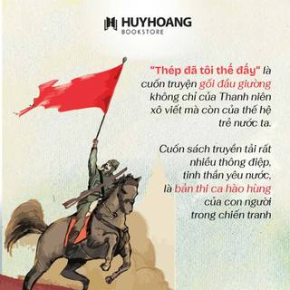 Sách - Thép Đã Tôi Thế Đấy! (Tái Bản 2023)
