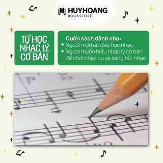 Sách Tự Học Nhạc Lý Cơ Bản, tự học nhạc lý căn bản, sách học nhạc, Huy Hoàng Bookstore