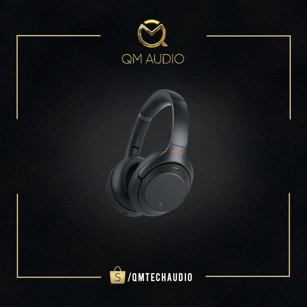 Tai nghe Sony WH-1000XM3 - QMTECH AUDIO