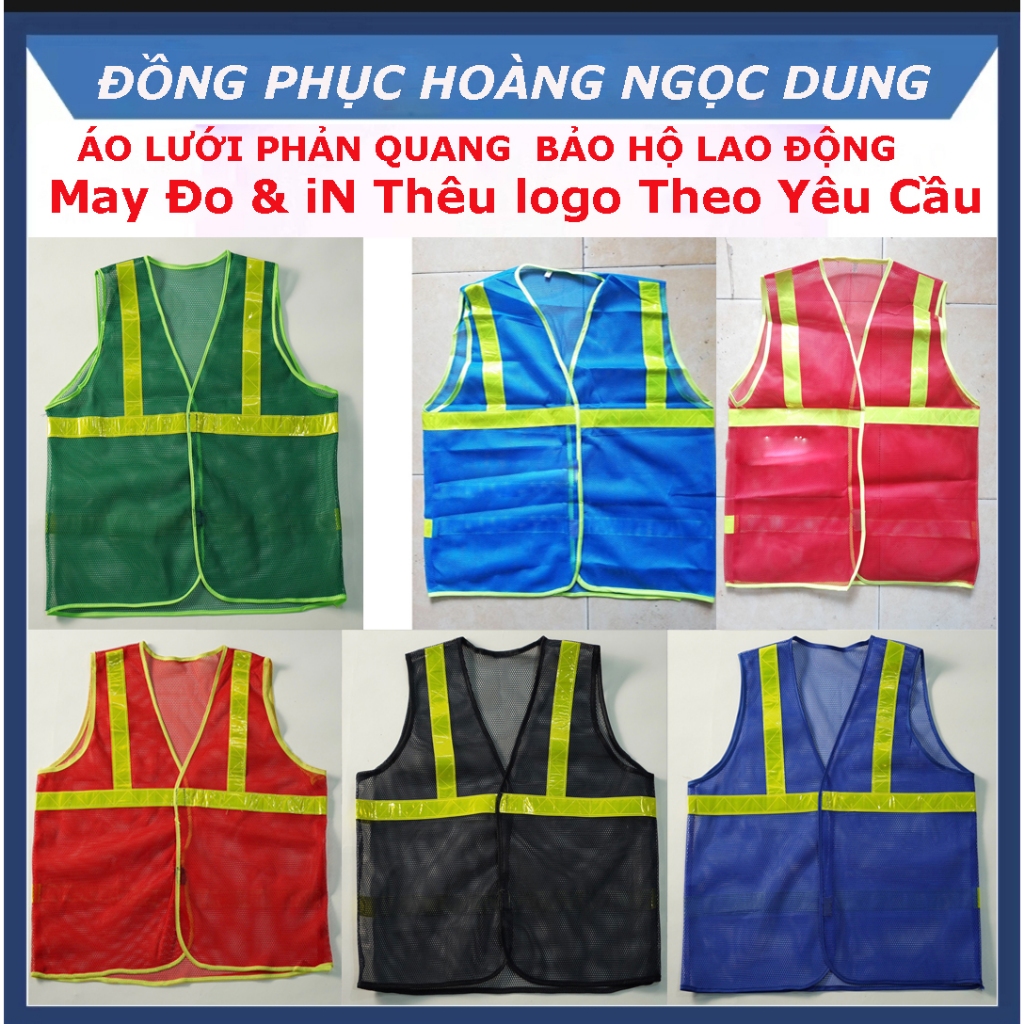 ÁO LƯỚI PHẢN QUANG BẢO HỘ LAO ĐỘNG . ÁO LƯỚI PHẢN QUANG CÔNG NHÂN. ÁO LƯỚI PHẢN QUANG BẢO HỘ LAO ĐỘNG