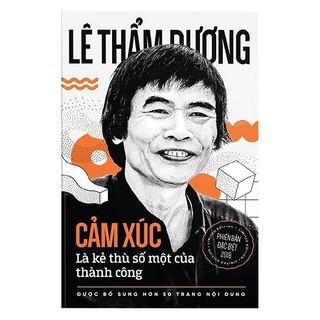 Sách Cảm Xúc Là Kẻ Thù Số Một Của Thành Công