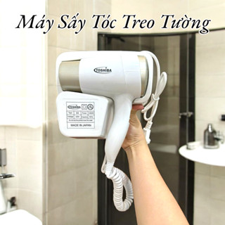 Máy sấy tóc treo tường Thương Hiệu Toshiba Nhật Bản cao cấp