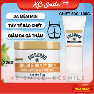  Kem Dưỡng Body Gold Bond Chính Hãng Dưỡng Da Mông Gold Bond Rough Bumpy Skin chiết 50g,100g 226g 