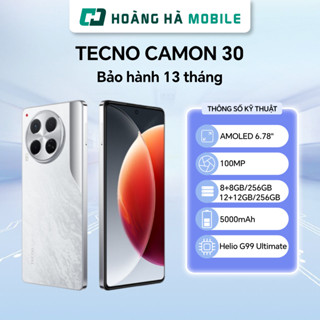 Điện thoại TECNO CAMON 30 (8+8GB/256GB)/(12+12GB/256GB) - Chính hãng(Nguyên Seal Chưa Active)