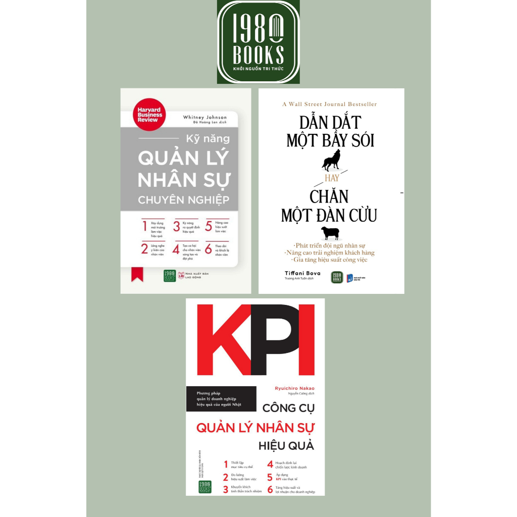 Sách - Combo Dẫn Dắt Một Bầy Sói Hay Chăn Một Đàn Cừu + Kỹ Năng Quản Lý Nhân Sự Chuyên Nghiệp + KPI 