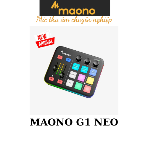 Maono G1 NEO - Thiết bị Podcast - Bàn trộn âm thanh thông minh - Hàng chính hãng
