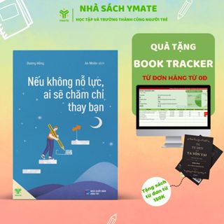 Sách - Nếu Không Nỗ Lực, Ai Sẽ Chăm Chỉ Thay Bạn - Tâm Lý - YMATE