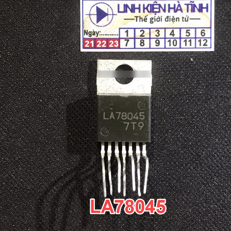 3 con IC LA78045 cho tivi hàng mới