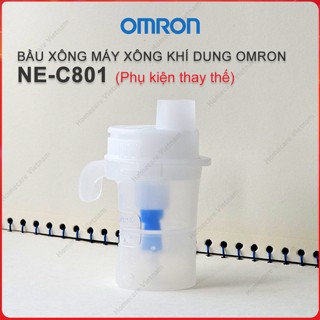 Bầu xông, Cốc thuốc máy khí dung, máy xông mũi họng OMRON NE-C801, NE-C801KD / Phụ Kiện Thay Thế