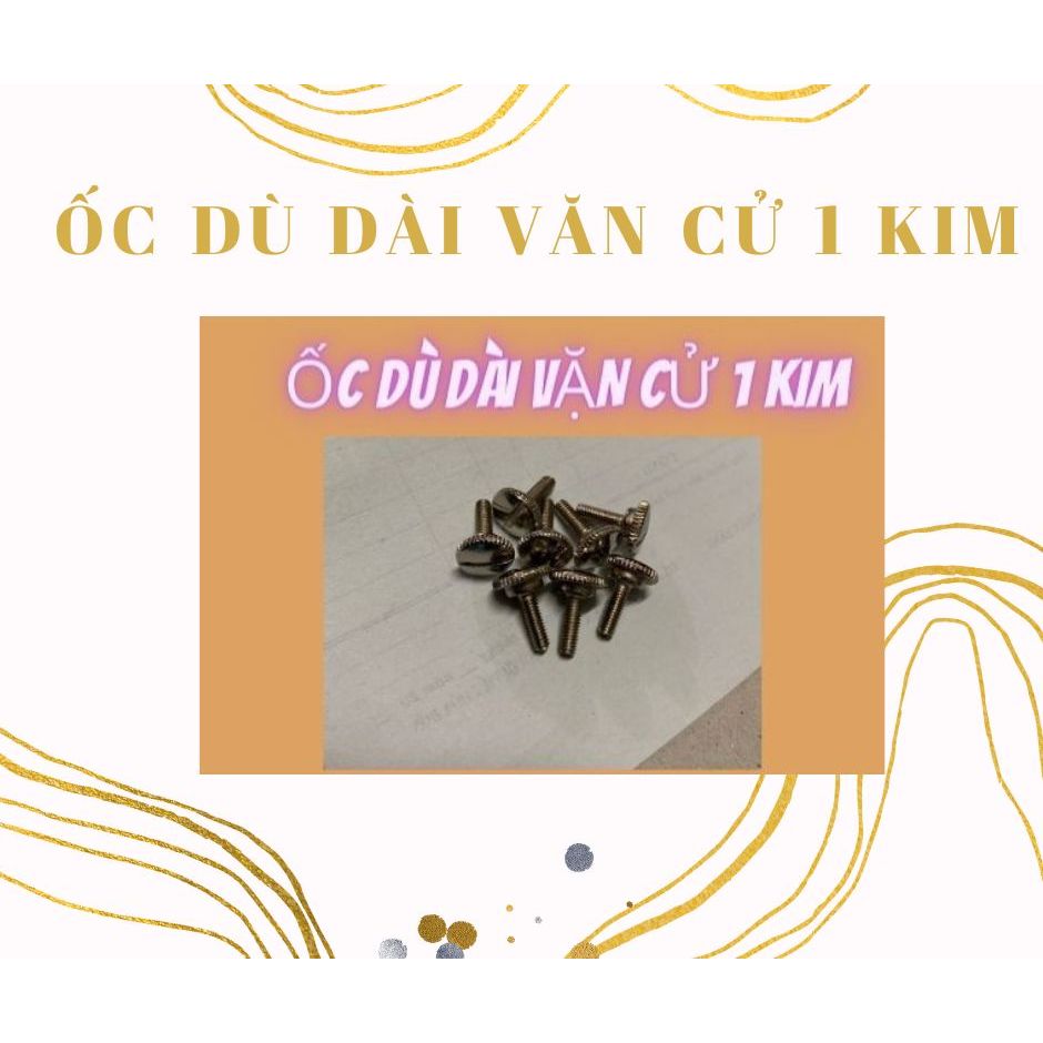 ỐC DÙ DÀI VĂN CỬ 1 KIM