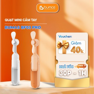 Quạt Cầm Tay Mini BUMAS BF03 Pro - Nhỏ Gọn Tiện Lợi Linh Hoạt - Sử Dụng Đến 24H