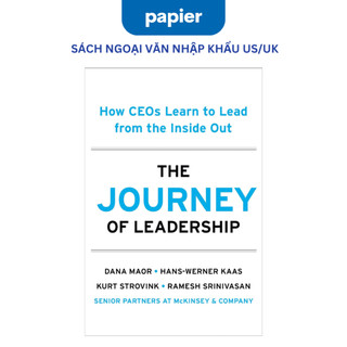 Sách - The Journey of Leadership: How CEOs Learn to Lead from the Inside Out