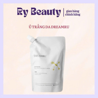 Kem ủ tắm trắng da body DREAMRU WHITENING cấp ẩm làm trắng 300ml