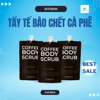  TẨY TẾ BÀO CHẾT CÀ PHÊ SỮA NON DITISKIN 250ml - SCRUB BODY FOR MEN 