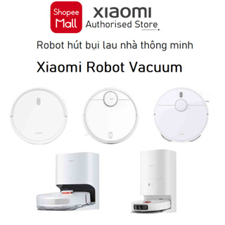 Máy hút bụi lau nhà Xiaomi Robot Vacuum X20 / S10 Plus / S10 / E10 / E5 / X10 / Mop P / Mop - Hàng chính hãng