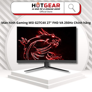 Màn hình gaming msi g27c4x 27" fhd va 250hz chính hãng - bảo hành 36 tháng