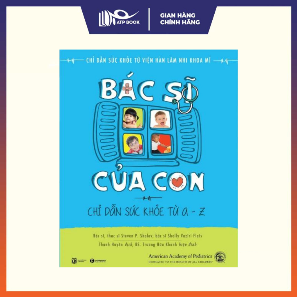 Sách - Bác Sĩ Của Con (Tái Bản)