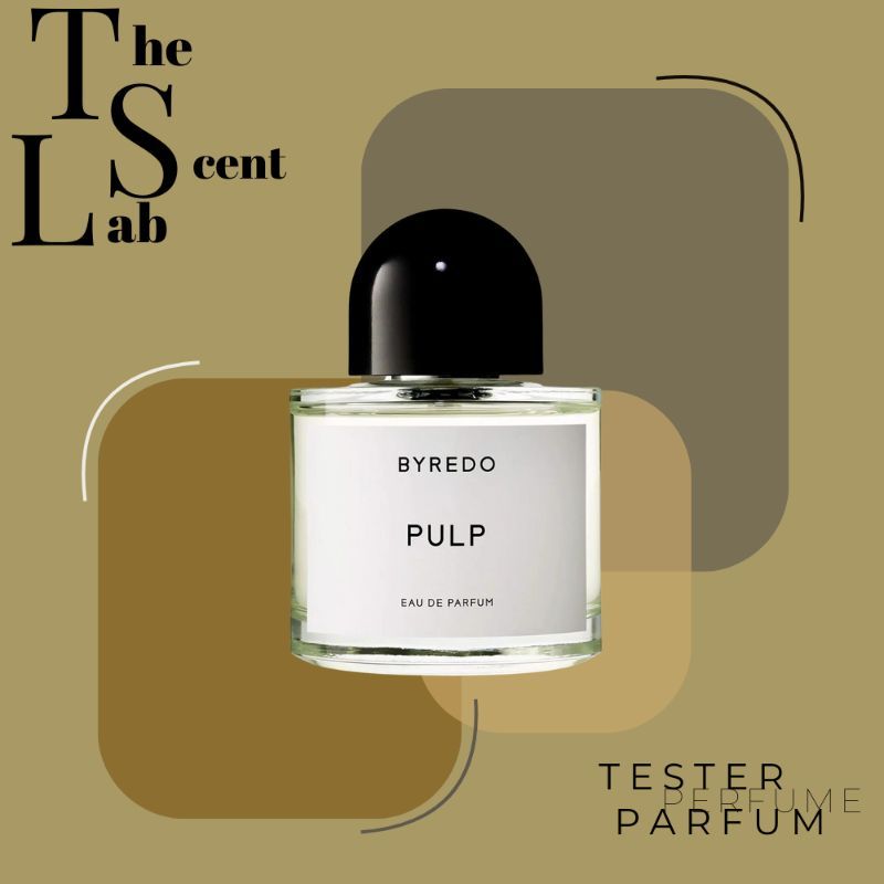 📍𝑻𝒉𝒆 𝑺𝒄𝒆𝒏𝒕 𝑳𝒂𝒃 -  Nước hoa Byredo Pulp Tester 5ml/10ml/20ml
