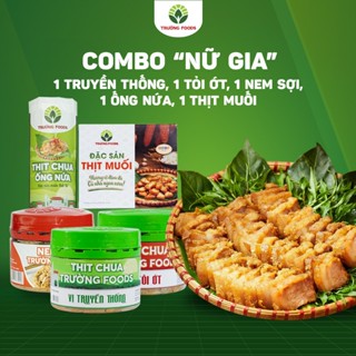 Combo 5 Đặc Sản Trường Foods (1 Ống Nứa Truyền Thống, 1 Thịt Chua Tỏi Ớt, 1 Truyền Thống, 1 Nem Sợi, 1 Thịt Muối)