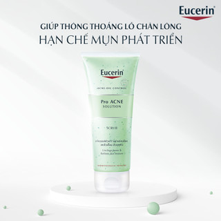 EUCERIN TẨY TẾ BÀO CHẾT CHO DA MỤN PRO ACNE SCRUB 100ML
