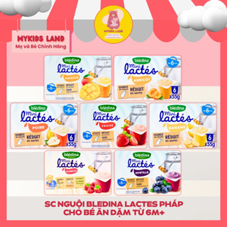 [DATE 2025] Sữa Chua Nguội Bledina Lactes Pháp Cho Bé Ăn Dặm từ 6M+
